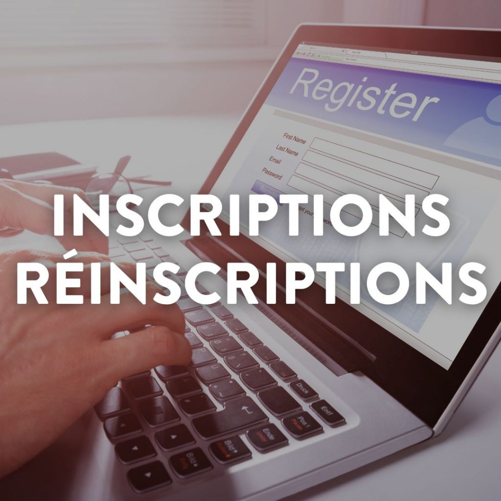 Inscriptions et réinscriptions